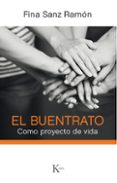 el buentrato-fina sanz ramon-9788499885254 el buentrato-fina sanz ramon-9788499885254