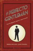 el perfecto gentleman-phineas mollod-9788499892054 el perfecto gentleman-phineas mollod-9788499892054