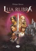 Descargar libros electrónicos en formato de texto libre. LUA RUBRA
         (edición en portugués)
