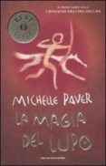 la magia del lupo.-michelle paver-9788804566854 la magia del lupo.-michelle paver-9788804566854