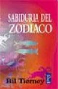 la sabiduria del zodiaco: explorando los doce signos-bil tierney-9789501705454 la sabiduria del zodiaco: explorando los doce signos-bil tierney-9789501705454