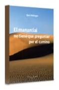 el manantial no tiene que preguntar el camino-bert hellinger-9789872317454 el manantial no tiene que preguntar el camino-bert hellinger-9789872317454