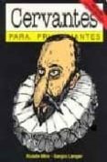 cervantes para principiantes: una lectura ilustrada del quijote-ruben mira-sergio langer-9789875550254 cervantes para principiantes: una lectura ilustrada del quijote-ruben mira-sergio langer-9789875550254
