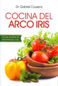 cocina del arco iris: incluye recetas de alimentacion viva-gabriel cousens-9789876820554 cocina del arco iris: incluye recetas de alimentacion viva-gabriel cousens-9789876820554