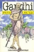 gandhi para principiantes-marta recalde-eugenio zoppi-9789879065754 gandhi para principiantes-marta recalde-eugenio zoppi-9789879065754