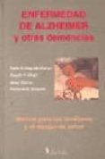 enfermedad de alzheimer y otras demencias: manual para los famili ares y el equipo de salud-pablo m. bagnati-9789879165454 enfermedad de alzheimer y otras demencias: manual para los famili ares y el equipo de salud-pablo m. bagnati-9789879165454