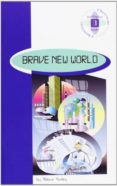 brave new world (advanced) (2º bachillerato)-9789963467754 brave new world (advanced) (2º bachillerato)-9789963467754