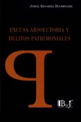 excusa absolutoria y delitos patrimoniales-9789974708754 excusa absolutoria y delitos patrimoniales-9789974708754