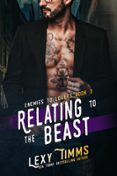 RELATING TO THE BEAST  (edición en inglés)