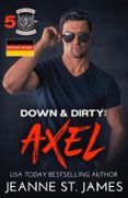 DOWN & DIRTY: AXEL (DEUTSCHE AUSGABE)