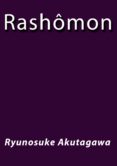 rashomon (ebook)-j. borja-ryunosuke akutagawa-2910020140212 rashomon (ebook)-j. borja-ryunosuke akutagawa-2910020140212