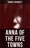 Descarga gratuita de libros de datos electrónicos ANNA OF THE FIVE TOWNS