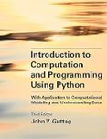INTRODUCTION TO COMPUTATION AND PROGRAMMING USING PYTHON, THIRD EDITION: WITH APPLICATION TO COMPUTATIONAL MODELING-16141983-otro-formato