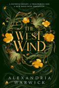 Libro de ingles para descargar gratis THE WEST WIND  (edición en inglés) de ALEXANDRIA WARWICK 9781398532564 (Literatura española)