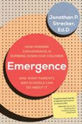 EMERGENCE