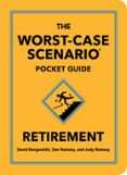 THE WORST-CASE SCENARIO POCKET GUIDE: RETIREMENT