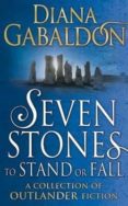 seven stones to stand or fall-diana gabaldon-9781780894164 seven stones to stand or fall-diana gabaldon-9781780894164