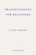 TRANSCENDENCE FOR BEGINNERS