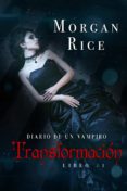 transformación (libro #1 del diario de un vampiro) (ebook)-morgan rice-9781939416964 transformación (libro #1 del diario de un vampiro) (ebook)-morgan rice-9781939416964
