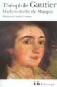 mademoiselle de maupin-theophile gautier-9782070363964 mademoiselle de maupin-theophile gautier-9782070363964