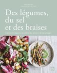 DES LÉGUMES, DU SEL ET DES BRAISES  (edición en francés)