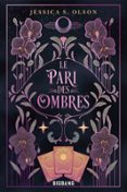 LE PARI DES OMBRES, T1 : LE PARI DES OMBRES