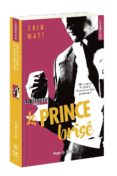 les heritiers - tome 2 le prince brise-erin watt-9782755640564 les heritiers - tome 2 le prince brise-erin watt-9782755640564