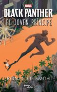 black panther. el joven príncipe (ebook)-ronald l smith-9786070752964 black panther. el joven príncipe (ebook)-ronald l smith-9786070752964