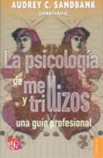 la psicologia de mellizos y trillizos: una guia profesional-audrey c. sandbank-9786071601964 la psicologia de mellizos y trillizos: una guia profesional-audrey c. sandbank-9786071601964