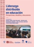 Descarga gratuita de libros de ipod LIDERAZGO DISTRIBUIDO EN EDUCACIÓN de ANTONIO BOLÍVAR BOTÍA