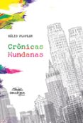 Descargas de libros en línea gratis para iPod CRÔNICAS MUNDANAS
				EBOOK (edición en portugués) 9786553556164 en español