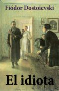el idiota (ebook)-fiodor dostoievski-9788074842764 el idiota (ebook)-fiodor dostoievski-9788074842764