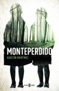monteperdido-agustin martinez-9788401015564 monteperdido-agustin martinez-9788401015564