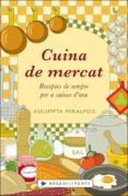 cuina de mercat: receptes de sempre per a cuines de d ara-assumpta miralpeix-9788401386664 cuina de mercat: receptes de sempre per a cuines de d ara-assumpta miralpeix-9788401386664