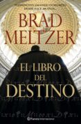 el libro del destino-brad meltzer-9788408071464 el libro del destino-brad meltzer-9788408071464