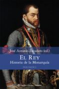 el rey: historia de la monarquia (vol. i)-jose antonio escudero-9788408076964 el rey: historia de la monarquia (vol. i)-jose antonio escudero-9788408076964