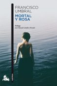 mortal y rosa-aeleen frisch-9788408106364 mortal y rosa-aeleen frisch-9788408106364