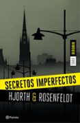 secretos imperfectos (serie bergman 1)-michael hjorth-hans rosenfeldt-9788408155164 secretos imperfectos (serie bergman 1)-michael hjorth-hans rosenfeldt-9788408155164