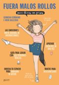 fuera malos rollos para chicas con prisas-georgina geronimo-irene ballestar-9788408193364 fuera malos rollos para chicas con prisas-georgina geronimo-irene ballestar-9788408193364