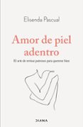 Audiolibros en francés de descarga gratuita. AMOR DE PIEL ADENTRO in Spanish