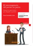 EL INTERROGATORIO DEL PERITO EN JUICIO-11601037-otro-formato