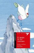 el mejor de los caminos-margarita del mazo-9788414007464 el mejor de los caminos-margarita del mazo-9788414007464