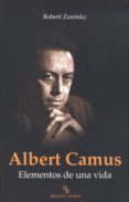 albert camus: elementos de una vida (biblioteca buridan)-robert zaretsky-9788415216964 albert camus: elementos de una vida (biblioteca buridan)-robert zaretsky-9788415216964