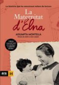 la maternitat d elna-assumpta montella-9788415224464 la maternitat d elna-assumpta montella-9788415224464