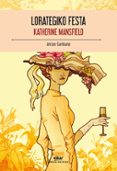 lorategiko festa-katherine mansfield-9788415337164 lorategiko festa-katherine mansfield-9788415337164