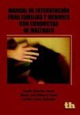 manual de intervencion para familias y menores con conductas de m altrato-josefa sanchez heras-maria jose ridaura costa-9788415442264 manual de intervencion para familias y menores con conductas de m altrato-josefa sanchez heras-maria jose ridaura costa-9788415442264