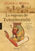 la esposa de tutankamón (ebook)-claudia musio-9788415497264 la esposa de tutankamón (ebook)-claudia musio-9788415497264