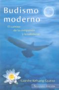 budismo moderno: el camino de la compasion y la sabiduria (2ª ed)-9788415849964 budismo moderno: el camino de la compasion y la sabiduria (2ª ed)-9788415849964