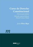 curso de derecho constitucional (14ª ed.)-javier perez royo-9788415948964 curso de derecho constitucional (14ª ed.)-javier perez royo-9788415948964