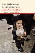 los siete años de abundancia (ebook)-etgar keret-9788416120864 los siete años de abundancia (ebook)-etgar keret-9788416120864